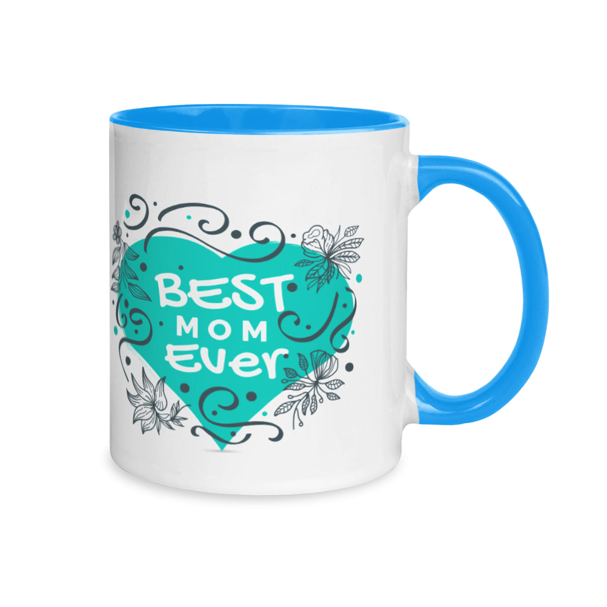 Best Mom Ever Mug